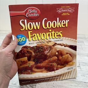 Betty Crocker Slow Cooker Favorites - Over 100 Recipes Vol 6 No 1‎ 2003 Cookbook